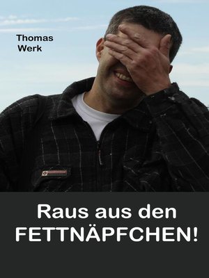 cover image of Raus aus den Fettnäpfchen